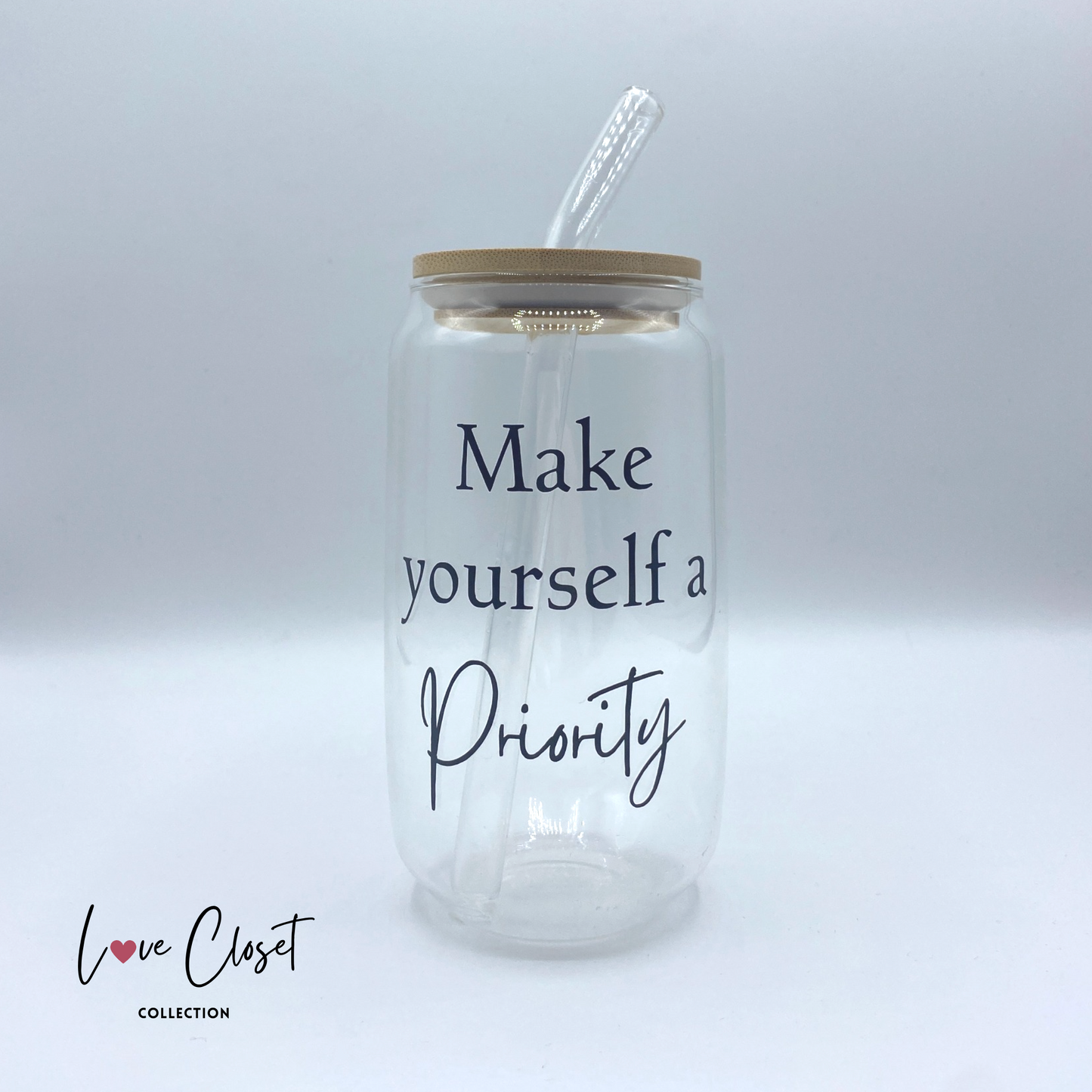 Verre à paille | « Make yourself a priority » 550ml